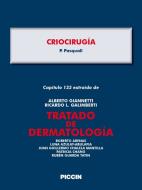Ebook Capítulo 135 extraído de Tratado de Dermatología - CRIOCIRUGÍA di A.Giannetti, P. Pasquali edito da Piccin Nuova Libraria Spa