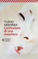 Ebook Confessioni di una maschera di Yukio Mishima edito da Feltrinelli Editore