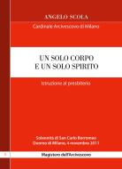Ebook Un solo corpo e un solo spirito di Angelo Scola edito da Centro Ambrosiano