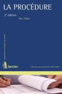 Ebook La Procédure di Alex Tallon edito da Éditions Larcier