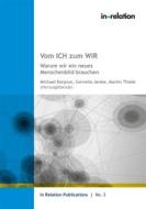 Ebook Vom ICH zum WIR di Michael Korpiun edito da Books on Demand