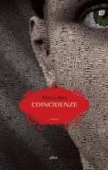 Ebook Coincidenze di Marco Biaz edito da Elliot