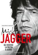 Ebook Mick Jagger di Andersen Christopher edito da Sperling & Kupfer