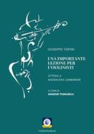 Ebook Una importante lezione per i violinisti di Giuseppe Tartini edito da Wip Edizioni