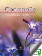 Ebook Coccinelle di Rosanna Lo Presti edito da Kimerik
