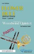 Ebook "Flower Duet" abstract theme - Woodwind Quintet (parts) di Francesco Leone, Léo Delibes edito da Glissato Edizioni Musicali