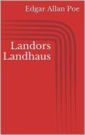 Ebook Landors Landhaus di Edgar Allan Poe edito da Books on Demand