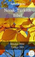 Ebook Norsk-Turkisk Bibel di Truthbetold Ministry edito da TruthBeTold Ministry