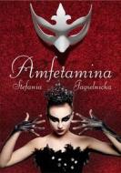 Ebook Amfetamina di Stefania Jagielnicka edito da Wydawnictwo Psychoskok