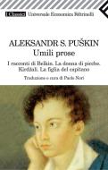 Ebook Umili prose di Aleksandr Puškin edito da Feltrinelli Editore
