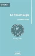 Ebook La fibromialgia di Chiara Bertolino edito da Zadig