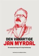 Ebook Den vanartige Jan Myrdal di Per Arne Skansen edito da Books on Demand