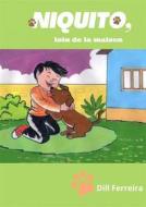 Ebook Niquito Loin De La Maison di Dill Ferreira edito da Babelcube Inc.