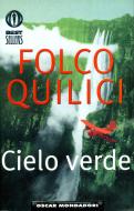 Ebook Cielo verde di Quilici Folco edito da Mondadori