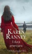 Ebook Il duca americano di Karen Ranney edito da HarperCollins Italia