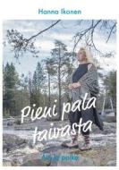 Ebook Pieni pala taivasta di Hanna Ikonen edito da Books on Demand