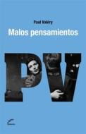 Ebook Malos pensamientos di Paul Valéry edito da Editorial Universitaria Villa María