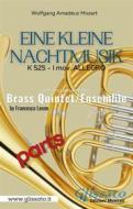 Ebook Allegro from "Eine Kleine Nachtmusik" for Brass Quintet/Ensemble (parts) di Wolfgang Amadeus Mozart, Francesco Leone edito da Glissato Edizioni Musicali