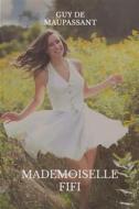 Ebook Mademoiselle Fifi di Guy de Maupassant edito da Books on Demand
