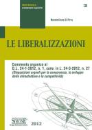 Ebook Le Liberalizzazioni edito da Edizioni Simone