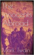 Ebook The Innocents Abroad di Mark Twain edito da Simone Vannini