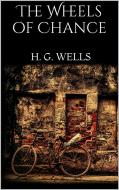 Ebook The Wheels of Chance di H. G. Wells edito da PubMe
