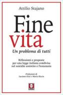 Ebook Fine vita di Attilio Stajano edito da Lindau
