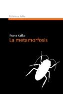 Ebook La metamorfosis di Franz Kafka edito da Franz Kafka