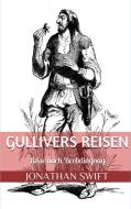 Ebook Gullivers Reisen. Zweiter Band - Reise nach Brobdingnag (Illustriert) di Jonathan Swift edito da Paperless