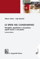 Ebook Le spese nel condominio di Luigi Salciarini, Alberto Celeste edito da Giappichelli Editore