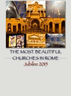 Ebook The Most Beautiful Churches In Rome - Jubilee 2015 di Dario Somigli edito da Youcanprint Self-Publishing