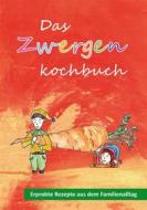 Ebook Das Zwergenkochbuch di Jacqueline Hofmann edito da Books on Demand