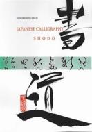 Ebook Japanese Calligraphy di Sumiko Knudsen edito da Books on Demand