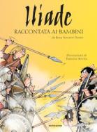 Ebook Iliade raccontata ai bambini di Navarro Duran Rosa edito da Mondadori