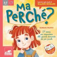 Ebook Ma perché? di Barbara Franco edito da Edizioni Gribaudo