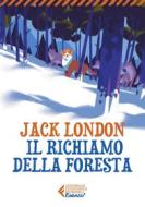 Ebook Il richiamo della foresta - Classici Ragazzi di Jack London edito da Feltrinelli Editore