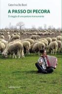 Ebook A passo di pecora di De Boni Caterina edito da Ediciclo
