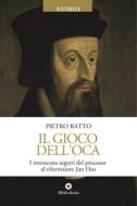 Ebook Il Gioco dell'oca di Pietro Ratto edito da Bibliotheka