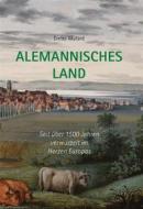 Ebook Alemannisches  Land di Dieter Mutard edito da Romeon-Verlag