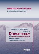 Ebook Chapter 1 Taken from Textbook of Dermatology & Sexually Trasmitted Diseases - EMBRYOLOGY OF THE SKIN di A.Giannetti, D. Cerimele, C.M. Stefanato edito da Piccin Nuova Libraria Spa