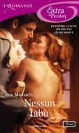 Ebook Nessun tabù (I Romanzi Extra Passion) di Michaels Jess edito da Mondadori