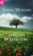 Ebook Paradiso di seduzione (eLit) di Sarah Morgan edito da HarperCollins