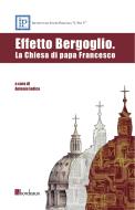 Ebook Effetto Bergoglio. La Chiesa di papa Francesco di Iodice Antonio edito da Bordeaux
