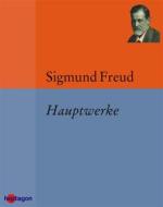 Ebook Hauptwerke di Sigmund Freud edito da heptagon