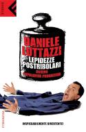 Ebook Lepidezze postribolari ovvero Populorum Progressio di Daniele Luttazzi edito da Feltrinelli Editore