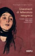 Ebook Lineamenti di letteratura neogreca di Maria Angela Cernigliaro Tsouroula edito da Hoepli