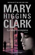 Ebook La lettera scomparsa di Higgins Clark Mary edito da Sperling & Kupfer