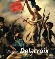 Ebook Eugène Delacroix di Nathalia Brodskaya edito da Parkstone International