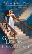 Ebook Il marito ideale di Georgina Devon edito da HarperCollins Italia