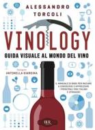 Ebook Vinology. Corso di degustazione. 1. I vini italiani di Torcoli Alessandro edito da BUR